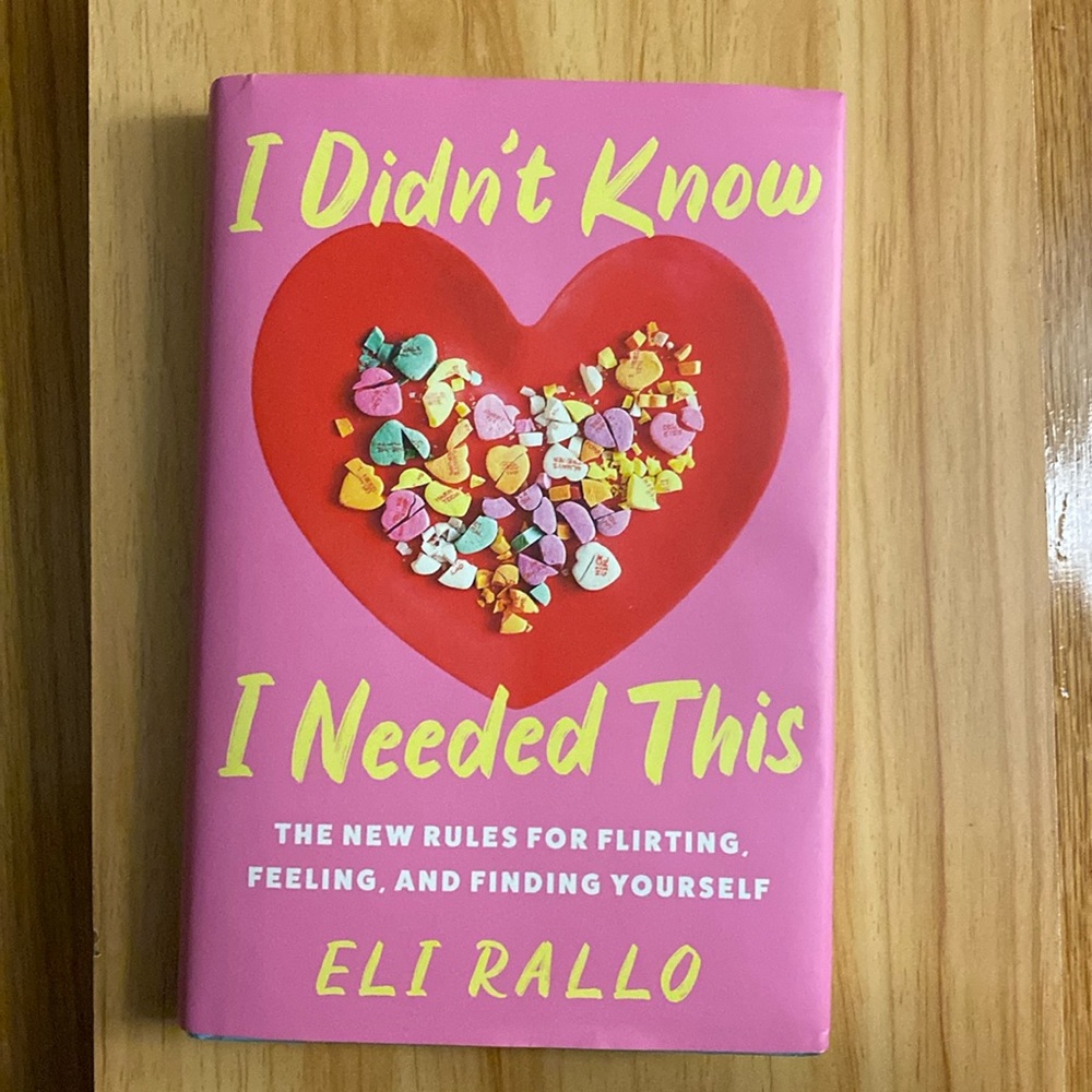 I Didn't Know I Needed This Book by Eli Rallo